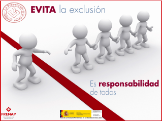 Evita la exclusión. Es responsabilidad de todos