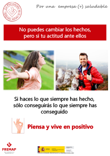 No puedes cambiar los hechos, pero sí tu actitud ante ellos