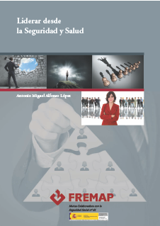 Liderar desde la Seguridad y Salud