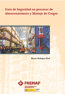 Guía de seguridad en procesos de almacenamiento y manejo de cargas