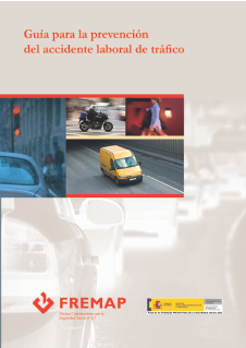 Guía para la prevención del accidente laboral de tráfico