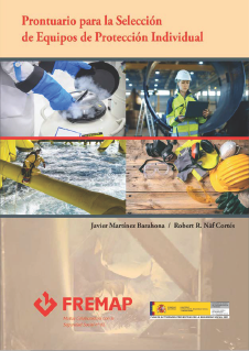 Prontuario para la Selección de Equipos de Protección Individual