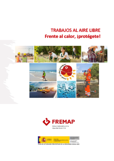 Trabajos al aire libre. Frente al calor, protégete