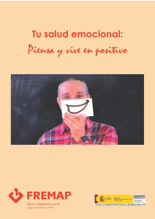 Tu salud emocional: Piensa y vive en positivo
