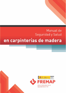 Manual de seguridad y salud en carpinterías de madera