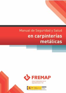 Manual de seguridad y salud en carpinterías metálicas