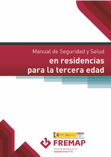 Manual de seguridad y salud en residencias para la tercera edad